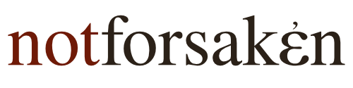 Not Forsaken Ministries
